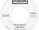 MOSES SMITH Keep On Striving Northern Soul 45