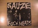 GAUZE F#*kheads 1st 12