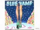 BLUE VAMP  heavy glam psych guitar LP France