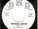 RARE DOOWOP 45 - DUANE CALVERT ON DMD 102