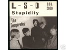 PSYCH - The Desperates - LSD/Stupidity 45
