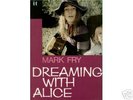 MARK FRY - DREAMING WITH ALICE - RARE ITALY PSYCH LP