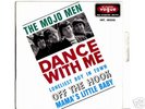 THE MOJO MEN FRENCH EP + PS CLOSE TO MINT  on VOGUE