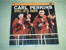 Carl Perkins Whole Lotta Shakin' Columbia 1234 LP 6 Eye