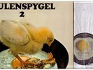 LP EULENSPYGEL 2 angebranntes Küken ORIG SPIEGELEI
