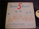1956 LP FIVE  ROYALES APOLLO  #488 THE ROCKIN 5 ROYALES