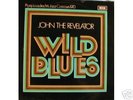 JOHN THE REVELATOR-Wild Blues(Dutch 60s Blues Boom org)