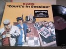 KAOS / COURTS IN SESSION LP PS RARE OG US BAD BOY VINYL