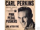 Rockabilly 45 & Picture Sleeve-Carl Perkins-Pink Pedal