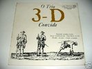 O TRIO 3-D 