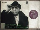 Philips 835562AY STRAVINSKY cond SACRE DU PRINTEMPS NM