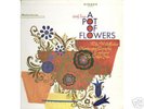 POT of FLOWERS orig 1968 psych on mainstream euphoria