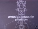 Amoeba Assassin - Piledriver OAKENFOLD*RARE