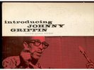 Introducing Johnny Griffin Blue Note Deep Groove Lexing