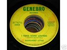 Margaret Little NORTHERN SOUL 45 I Need Some Loving / L