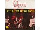 QUEEN Tie your mother down FRANCE UNIQUE PS RARE 7