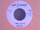 RARE Soul 45-Helen Troy-I Think I Love You-US Promo