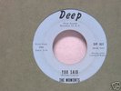 Northern Soul 45 - The Moments - You Said - On Deep