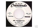Garage Psych 45-The Other Half- Mr. Pharmacist