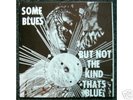 Sun Ra - Some Blues But Not the Kind Thats Blue