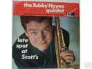 LP TUBBY HAYES QUINTET - Late Spot At Scott's (Fontana)