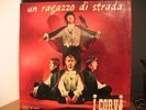 I CORVI - UN RAGAZZO DI STRADA LP TOP ITALIAN BEAT