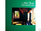 NICK DRAKE 5 LEAVES LEFT UK LP ISLAND PRESSING GATEFOLD