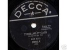 ROY HALL-THREE ALLEY CATS-ROCKABILLY 78-MINT- DECCA