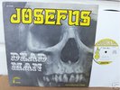 Josefus-  Dead Man- -Hookah Label  -Texas Psych Orig.