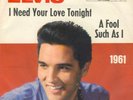 **Elvis Presley - I need your love..Jahreszahl PS/45