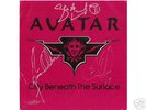 AVATAR-CITY BENEATH SURFACE-SAVATAGE-AUTOGRAPHED-7 INCH