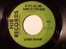 Rare Northern Soul 45 LUTHER INGRAM on HIB VG+