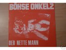 Böhse Onkelz - Der nette Mann / Rotes Cover