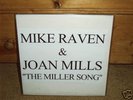 MICHAEL RAVEN & JOAN MILLS - THE MILLER SONG  (MINT)