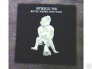 SPRIGUNS - REVEL WEIRD AND WILD - DECCA - 1976