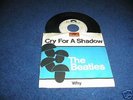 THE BEATLES : CRY FOR A SHADOW WHITE LABEL 7