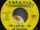 THE ROTATIONS - (PUT A DIME) D-9 -FRANTIC-NORTHERN SOUL