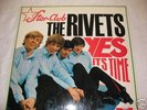 LP - The Rivets - Yes it´s time - D - 1966