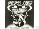 Pere Ubu Final Soution 7