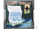 MARY WELLS-BYE BYE BABY-MOTOWN-600