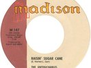 UNTOUCHABLES Raisin' Sugar Northern Soul Popcorn 45