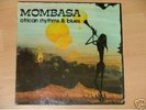MOMBASA - AFRICAN RHYTHMS & BLUES - ORIG. LP