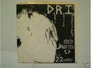 DRI D. R. I. Dirty Rotten EP 7