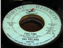 Ray Pollard NORTHERN SOUL 45 This Time  No More Like Me