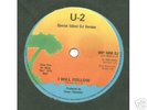 U2 - I WILL FOLLOW - Rare Single Sided Promo 7