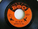 Brothers of Soul,on the Boo Label # 1006 VG+