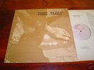 These Trails. Rare Hawaii LP. Psych