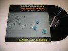 JIM HALL w/MODEST JAZZ TRIO Good Friday Blues PAC JAZZ