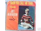 JOEY HEATHERTON When You Call Me Baby PS NORTHERN SOUL