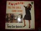 RARE UK JAZZ LP - TONY COE - SWINGIN' TILL THE GIRLS
